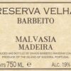 Rượu vang trằng Barbeito Madeira Reserva Malvasia 1963