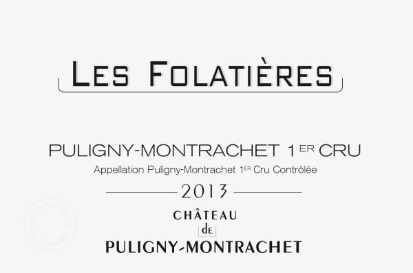 Rượu vang trằng Chateau de Puligny-Montrachet Puligny-Montrachet Les Folatieres Premier Cru 2013
