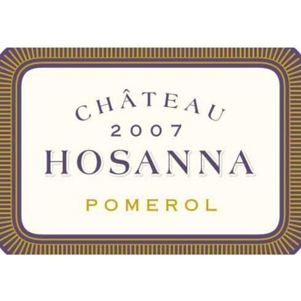 Rượu vang đỏ Chateau Hosanna 2007