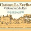 Rượu vang trằng Chateau La Nerthe Chateauneuf-du-Pape Blanc Clos de Beauvenir 2010