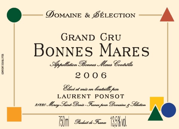 Rượu vang đỏ Domaine & Selection (Laurent Ponsot)  Bonnes Mares Grand Cru 2006