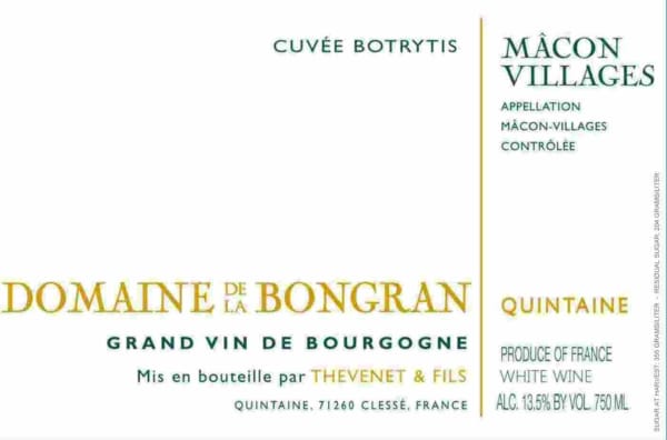 Rượu vang trằng Domaine de la Bongran Macon Villages Cuvee Botrytis 2006