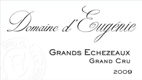 Rượu vang đỏ Domaine d'Eugenie Grands Echezeaux Grand Cru 2009