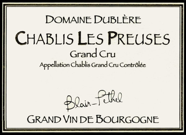 Rượu vang trằng Domaine Dublere Chablis Les Preuses Grand Cru 2012