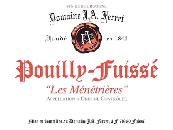 Rượu vang trằng Domaine Ferret Pouilly-Fuisse Les Menetrieres Cuvee Hors Classe 2021