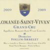 Rượu vang đỏ Domaine Follin-Arbelet Romanee-Saint-Vivant Grand Cru 2009