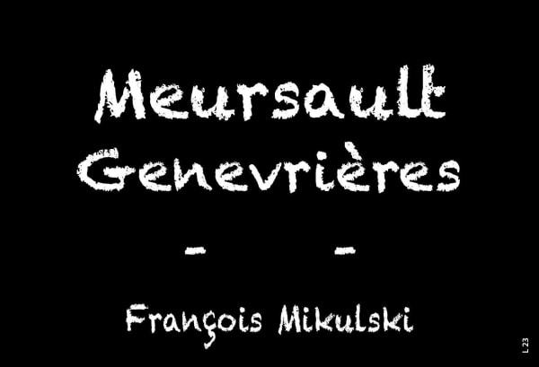 Rượu vang trằng Domaine Francois Mikulski Meursault Les Genevrieres Premier Cru 2017