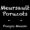 Rượu vang trằng Domaine Francois Mikulski Meursault Poruzots Premier Cru 2018