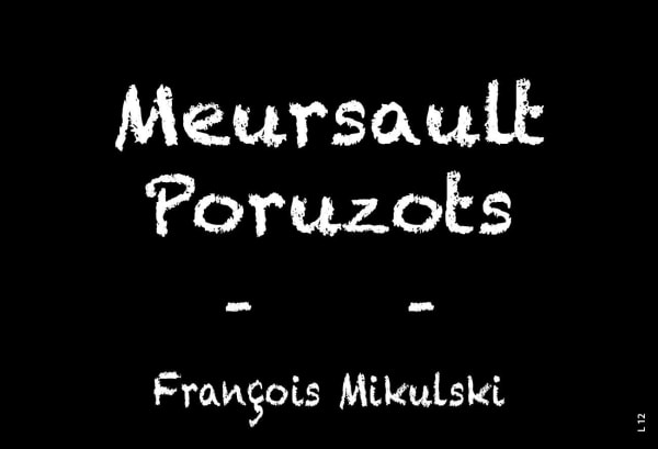 Rượu vang trằng Domaine Francois Mikulski Meursault Poruzots Premier Cru 2018