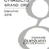 Rượu vang trằng Domaine Frederic & Celine Gueguen Chablis Blanchot Grand Cru 2016