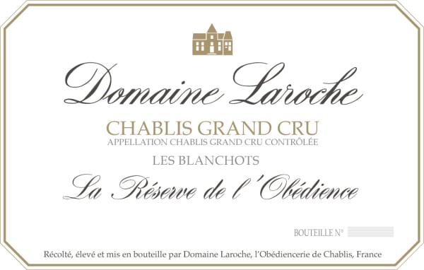 Rượu vang trằng Domaine Laroche Chablis La Réserve de l’Obedience Les Blanchots Grand Cru 2016