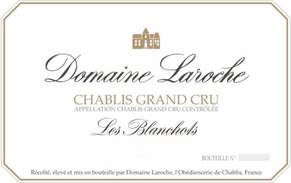 Rượu vang trằng Domaine Laroche Chablis Les Blanchots Grand Cru 2015