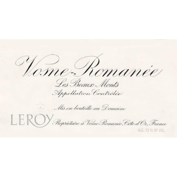 Rượu vang đỏ Domaine Leroy Vosne Romanee les Beaux Monts 2005
