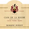 Rượu vang đỏ Domaine Ponsot Clos de la Roche Vieilles Vignes 2006