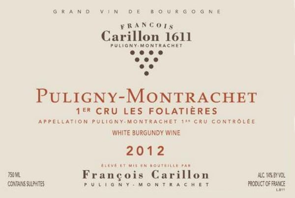 Rượu vang trằng Francois Carillon Puligny-Montrachet Les Folatieres Premier Cru 2012