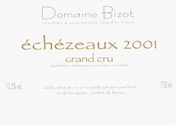 Rượu vang đỏ Jean-Yves Bizot Echezeaux Grand Cru 2001