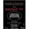 Rượu vang đỏ Le Ragnaie Ragnaie Vigna Vecchia Brunello di Montalcino (chai Magnum 1,5 lít) 2016