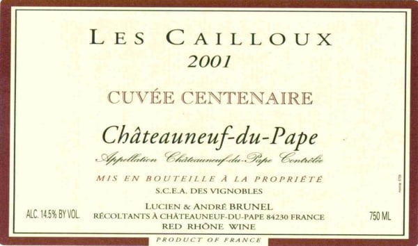 Rượu vang đỏ Les Cailloux Chateauneuf-du-Pape Les Cailloux Cuvee Centenaire (Lucien et Andre Brunel) 2001