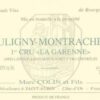 Rượu vang trằng Marc Colin Puligny-Montrachet La Garenne Premier Cru 2006