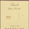 Rượu vang đỏ Massolino Vigna Rionda Riserva Barolo 2016