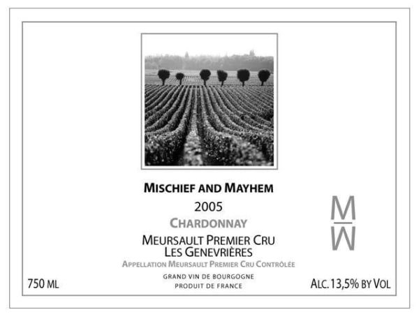 Rượu vang trằng Mischief and Mayhem Meursault Les Genevrieres Premier Cru Chardonnay 2005