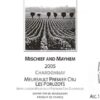 Rượu vang trằng Mischief and Mayhem Meursault Les Poruzots Premier Cru 2005