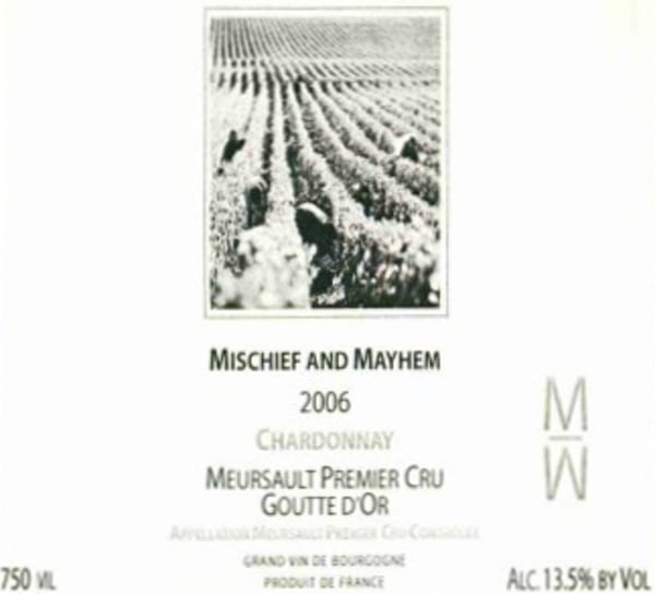 Rượu vang trằng Mischief and Mayhem Meursault Premier Cru Goutte d'Or 2006
