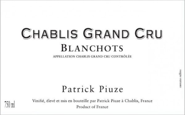 Rượu vang trằng Patrick Piuze Chablis Blanchots Grand Cru 2019
