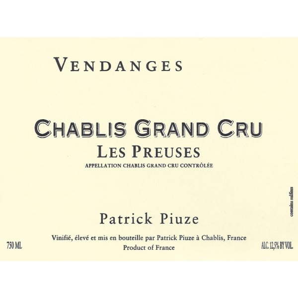 Rượu vang trằng Patrick Piuze Chablis Les Preuses Grand Cru 2014