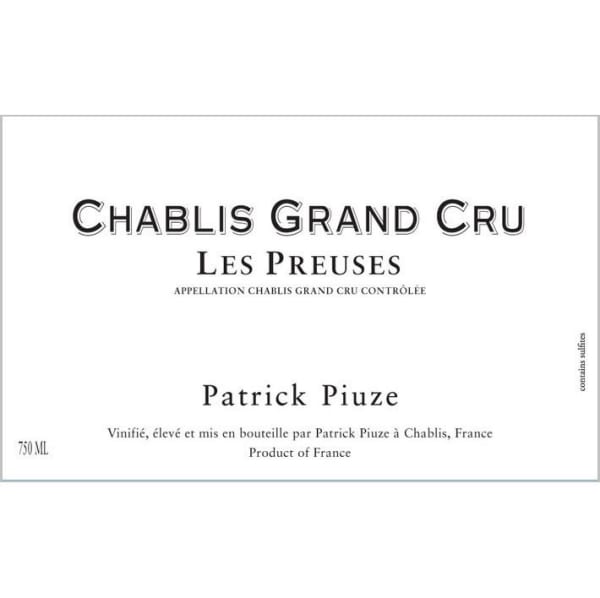 Rượu vang trằng Patrick Piuze Chablis Les Preuses Grand Cru 2016