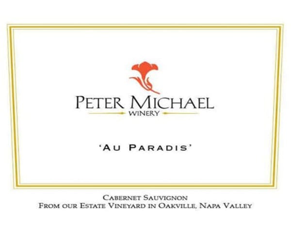 Rượu vang đỏ Peter Michael Au Paradis Cabernet Sauvignon 2020