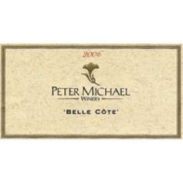 Rượu vang trằng Peter Michael Belle Cote Chardonnay 2006