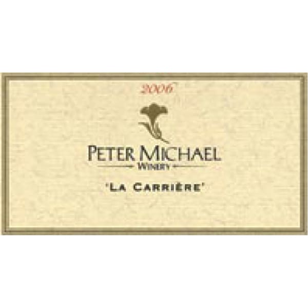 Rượu vang trằng Peter Michael La Carriere Chardonnay 2006