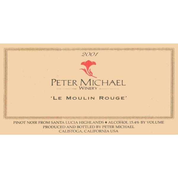 Rượu vang đỏ Peter Michael Le Moulin Rouge Pinot Noir 2001