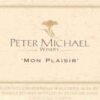 Rượu vang trằng Peter Michael Mon Plaisir Chardonnay 2004
