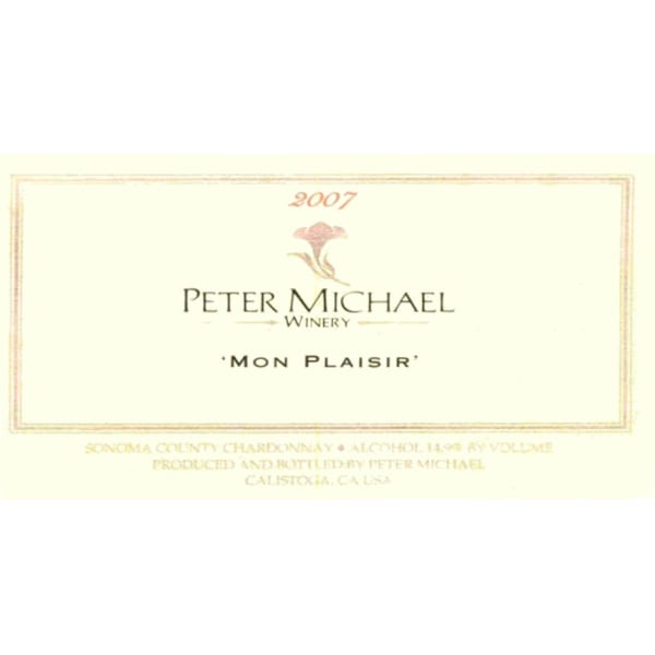 Rượu vang trằng Peter Michael Mon Plaisir Chardonnay 2007