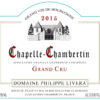 Rượu vang đỏ Philippe Livera Chapelle-Chambertin Grand Cru 2015