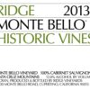Rượu vang đỏ Ridge Monte Bello (Historic Vines) 2013
