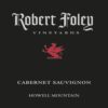 Rượu vang đỏ Robert Foley Vineyards Cabernet Sauvignon 2005