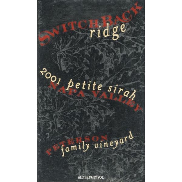 Rượu vang đỏ Switchback Ridge Peterson Family Vineyard Petite Sirah 2001