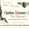 Rượu vang trằng Vincent Dauvissat Chablis La Forest Premier Cru 2014