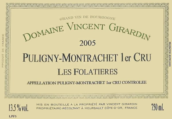 Rượu vang trằng Vincent Girardin Puligny-Montrachet Les Folatieres Premier Cru 2005