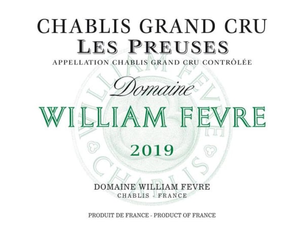 Rượu vang trằng William Fevre Chablis Les Preuses Grand Cru 2019